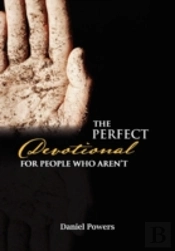 The Perfect Devotional For People Who Aren'T