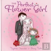The Perfect Flower Girl