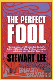 The Perfect Fool