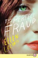 The Perfect Fraud (Large Print)