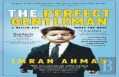 The Perfect Gentleman: A Muslim Boy Meets The West