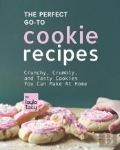 The Perfect Go-To Cookie Recipes