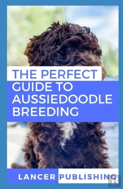 Bertrand.pt - The Perfect Guide To Aussiedoodle Breeding