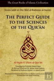 The Perfect Guide To The Sciences Of The Qur'An