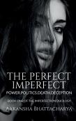 The Perfect Imperfect