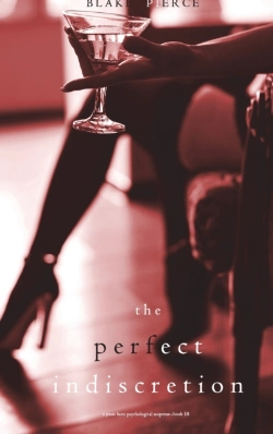Bertrand.pt - The Perfect Indiscretion  A Jessie Hunt