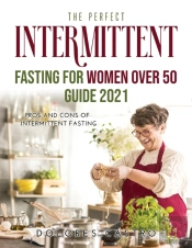 The Perfect Intermittent Fasting For Wom