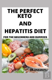 The Perfect Keto Diet And Hepatitis Diet