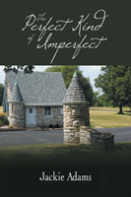 The Perfect Kind Of Imperfect