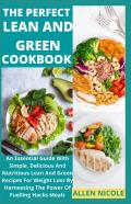 The Perfect Lean And Green Cookbook