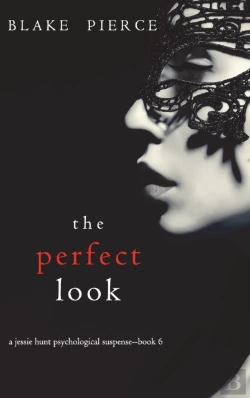 Bertrand.pt - The Perfect Look (A Jessie Hunt Psychological Suspense Thriller-Book Six)