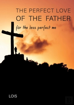 Bertrand.pt - The Perfect Love Of The Father