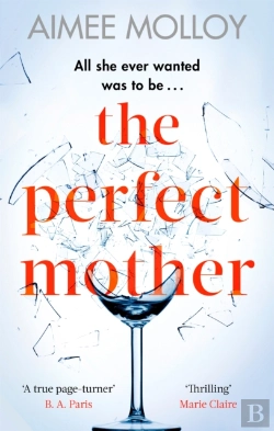 Bertrand.pt - The Perfect Mother