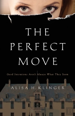 Bertrand.pt - The Perfect Move: Good Intentions Aren'T