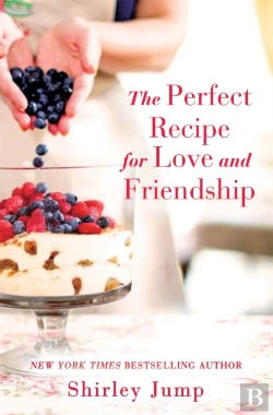 Bertrand.pt - The Perfect Recipe For Love And Friendship