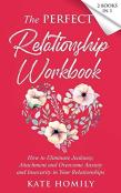 The Perfect Relationship Workbook - 2 Books In 1