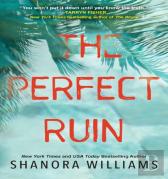 The Perfect Ruin