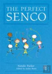 The Perfect Senco