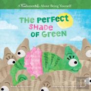 The Perfect Shade Of Green