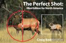 The Perfect Shot, Mini-Edition North America