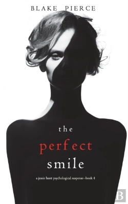 Bertrand.pt - The Perfect Smile (A Jessie Hunt Psychological Suspense Thriller-Book Four)