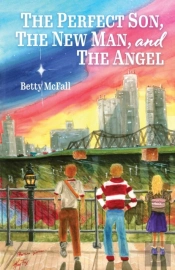 The Perfect Son, The New Man, And The Angel