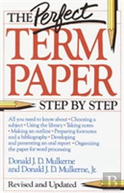 The Perfect Term Paper