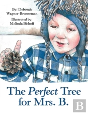 The Perfect Tree For Mrs. B.