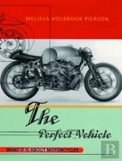 The Perfect Vehicle