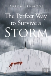 The Perfect Way To Survive A Storm