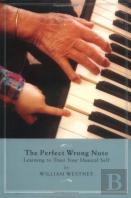 The Perfect Wrong Note