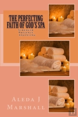 Bertrand.pt - The Perfecting Faith Of God'S Spa