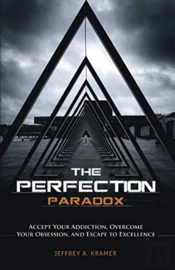 The Perfection Paradox