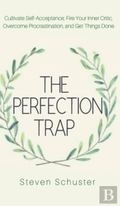 The Perfection Trap