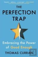 The Perfection Trap