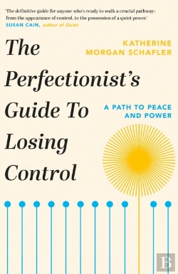 Bertrand.pt - The Perfectionist'S Guide To Losing Control