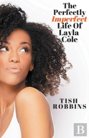 The Perfectly Imperfect Life Of Layla Cole