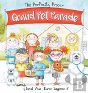The Perfectly Proper Grand Pet Parade