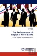 The Performance Of Regional Rural Banks