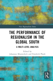 The Performance Of Regionalism In The Global South