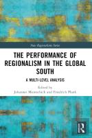 The Performance Of Regionalism In The Global South