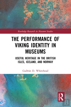 Bertrand.pt - The Performance Of Viking Identity In Museums