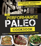 The Performance Paleo Cookbook