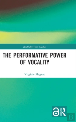 Bertrand.pt - The Performative Power Of Vocality