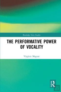 Bertrand.pt - The Performative Power Of Vocality
