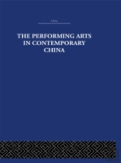 Bertrand.pt - The Performing Arts In Contemporary China