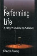 The Performing Life
