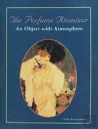 The Perfume Atomizer
