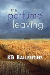 The Perfume Of Leaving
