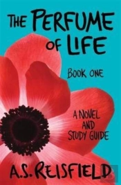 The Perfume Of Life